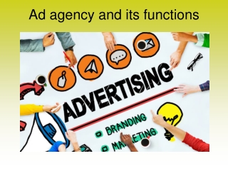 Ad agency and its functions