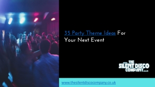 35 Party Theme Ideas