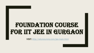 Foundation Course For IIT JEE in Gurgaon