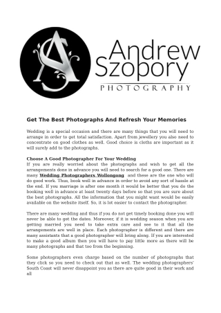 Get The Best Photographs And Refresh Your Memories
