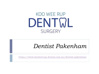 Dentist Pakenham