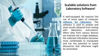 Scalable solutions from Laboratory Software!