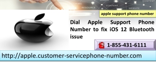 Resolve the iOS 12 battery life problems via Apple Support Phone Number 1-855-431-6111