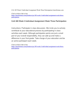CJA 385 Week 3 Individual Assignment Week Three Participation//tutorfortune.com