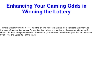 Enhancing Your Gaming Odds in Winning the Lottery