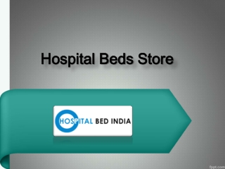 Hospital Beds in Balanagar, Hospital Beds in Koti – Hospital Bed India