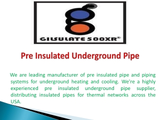 Pre Insulated Underground Pipe - Gilsulate