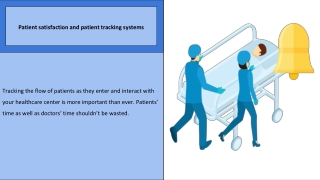 What does a patient tracking system consist of?