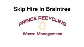 Skip Hire In Braintree