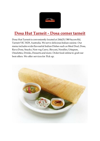 15% Off - Dosa Hut-Tarneit-Tarneit - Order Food Online