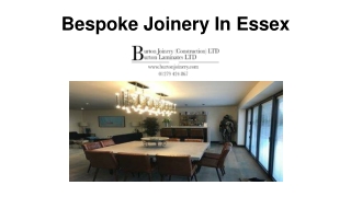 Bespoke Joinery In Essex