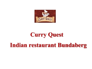 Curry Quest Restaurant - Order Food delivery and takeaway online