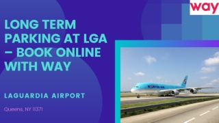 Long Term Parking At LGA – Book Online With Way