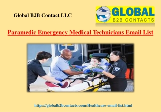 Paramedic Emergency Medical Technicians Email List