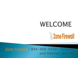 Zone Firewall | 8449090430 | Network and Internet Security