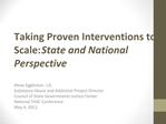 Taking Proven Interventions to Scale: State and National Perspective
