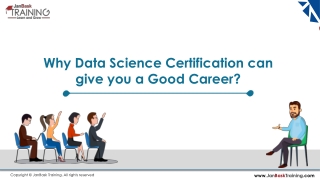 Why Data Science Certification can give you a Good Career?