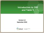 Introduction to 300 and Table 5