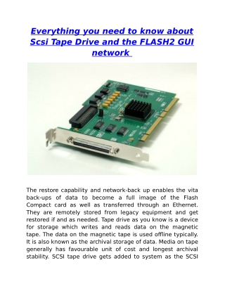 Everything you need to know about Scsi Tape Drive and the FLASH2 GUI network