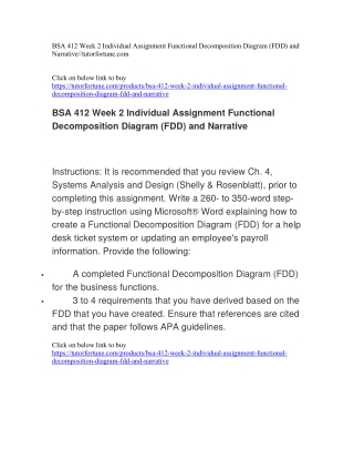 BSA 412 Week 2 Individual Assignment Functional Decomposition Diagram (FDD) and Narrative//tutorfortune.com