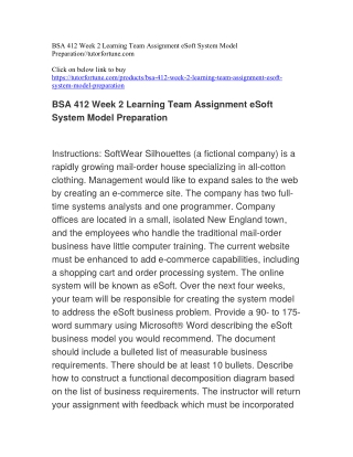 BSA 412 Week 2 Learning Team Assignment eSoft System Model Preparation//tutorfortune.com