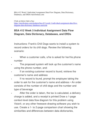 BSA 412 Week 3 Individual Assignment Data Flow Diagram, Data Dictionary, Databases, and ERDs//tutorfortune.com