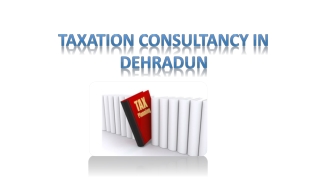 Taxation consultancy in Dehradun