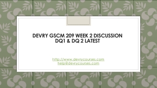 Devry GSCM 209 Week 2 Discussion DQ1 & DQ 2 Latest