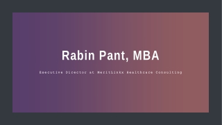 Rabin Pant, MBA - Sr. IT and Informatics Management Consultant