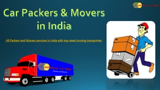 Relocation Car Packers and Movers Company in India