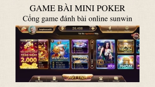 GIỚI THIỆU MINI POKER SUNWIN.VN