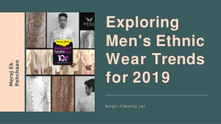 Exploring Men's Ethnic Wear Trends for 2019