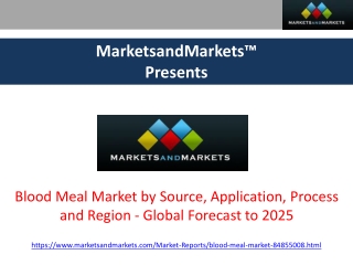 Blood Meal Market - Global Forecast to 2025