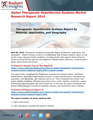 Global Therapeutic Hypothermia Systems Market 2019 – Growing Popularity and Emerging Trends in the Market