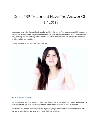 Does PRP Treatment Have The Answer Of Hair Loss?