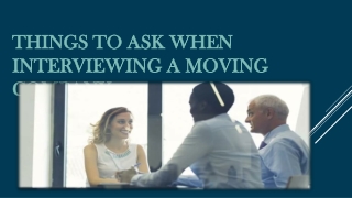 Questions to Ask When Hiring A Moving Company