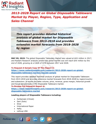 Global Disposable Tableware Market Anticipated to Grow at a Significant Pace by 2028: Radiant Insights Inc