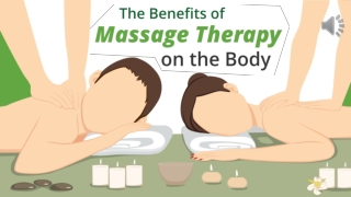 The Benefits Of Massage Theraphy On The Body