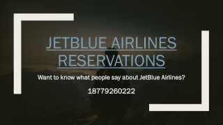 Want to know what people say about JetBlue Airlines