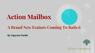 Action Mailbox - A Brand New Feature Coming To Rails 6 - BoTree Technologies