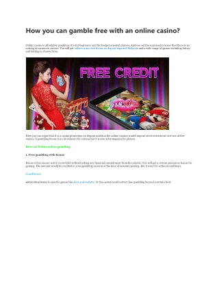 How you can gamble free with an online casino?