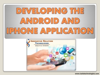Android App Development Services - Iphone App Development Services