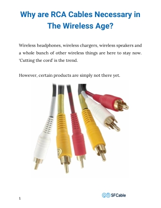 Why are RCA Cables Necessary in The Wireless Age?