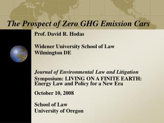 The Prospect of Zero GHG Emission Cars
