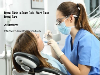 Dental Clinic in South Delhi- Word Class Dental Care