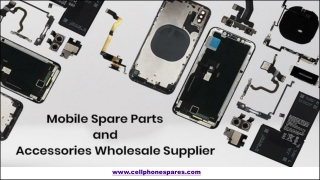 MOBILE PHONE SPARE PARTS WHOLESALE TO GET ORIGINAL SPARES