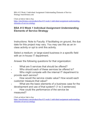 BSA 413 Week 1 Individual Assignment Understanding Elements of Service Strategy//tutorfortune.com