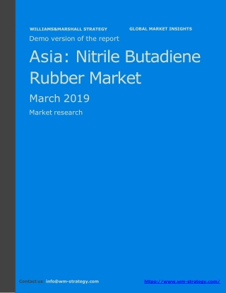 WMStrategy Demo Asia Nitrile Butadiene Rubber Market March 2019