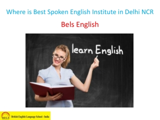 Where is Best Spoken English Institute in Delhi NCR