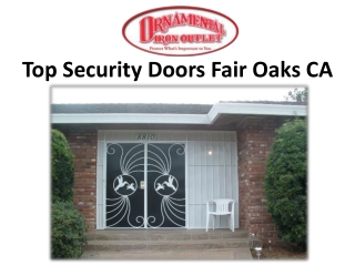 Top Security Doors Fair Oaks CA